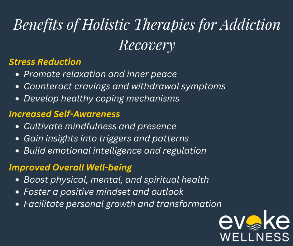 Benefits of Holistic Therapies for Addiction Recovery